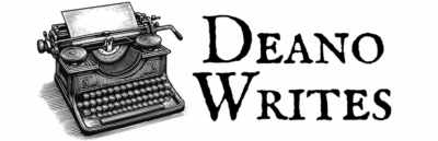 Deano Writes